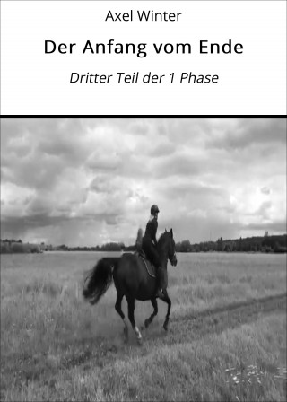 Axel Winter: Der Anfang vom Ende