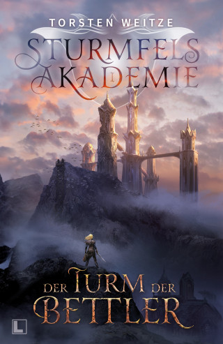 Torsten Weitze: Der Turm der Bettler