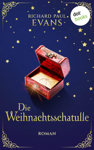 Richard Paul Evans: Die Weihnachtsschatulle