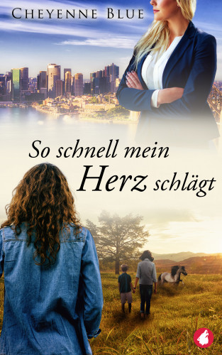 Cheyenne Blue: So schnell mein Herz schlägt