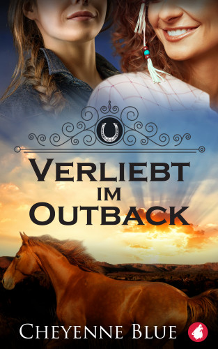 Cheyenne Blue: Verliebt im Outback