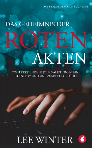 Lee Winter: Das Geheimnis der roten Akten