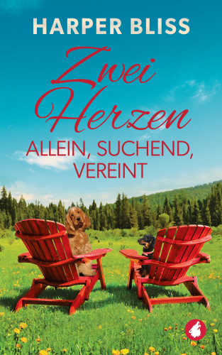 Harper Bliss: Zwei Herzen allein, suchend, vereint