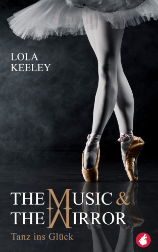 Lola Keeley: The Music and the Mirror