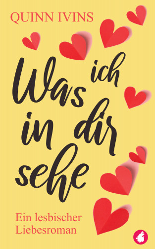 Quinn Ivins: Was ich in dir sehe