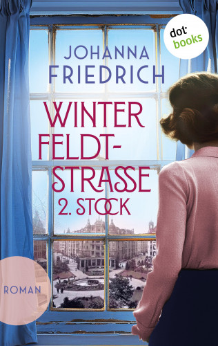 Johanna Friedrich: Winterfeldtstraße 2. Stock