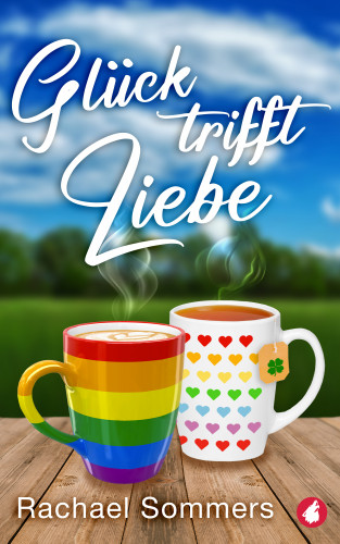 Rachael Sommers: Glück trifft Liebe