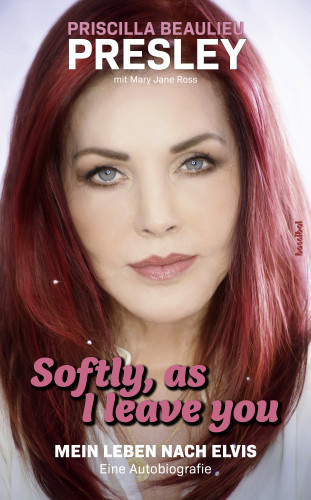 Priscilla Presley Beaulieu, Mary Jane Ross: Softly, As I Leave You