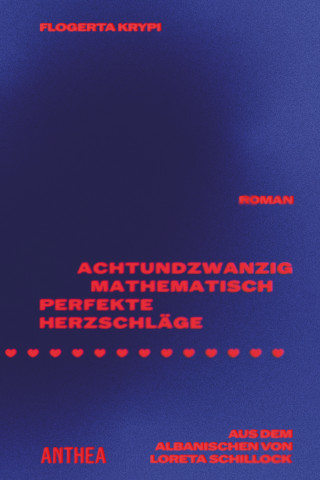 Flogerta Krypi: Achtundzwanzig mathematisch perfekte Herzschläge