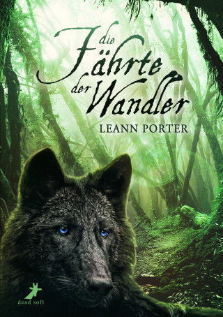 Leann Porter: Die Fährte der Wandler