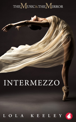 Lola Keeley: Intermezzo