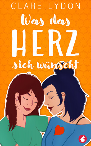 Clare Lydon: Was das Herz sich wünscht