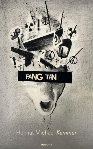 Helmut Michael Kemmer: Fang Tan