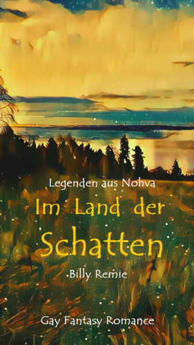 Billy Remie: Im Land der Schatten