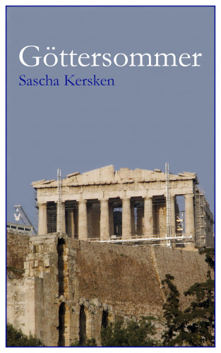 Sascha Kersken: Göttersommer