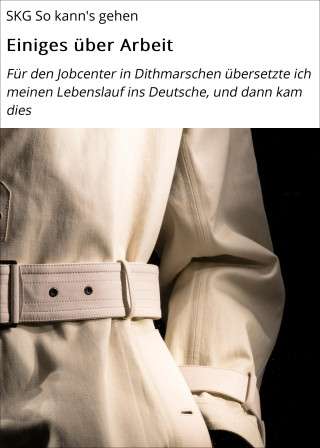 SKG So kann's gehen: Einiges über Arbeit