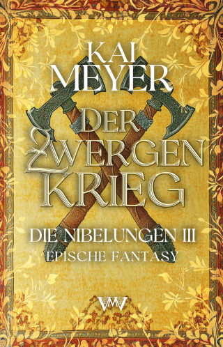 Kai Meyer: Der Zwergenkrieg