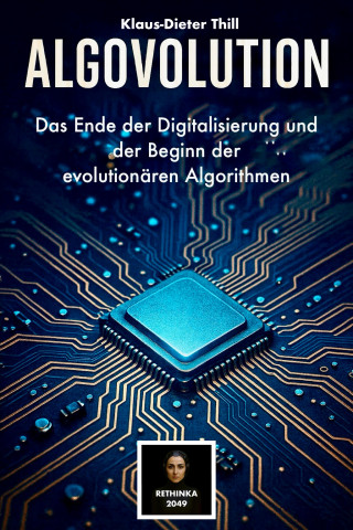 Klaus-Dieter Thill: Algovolution
