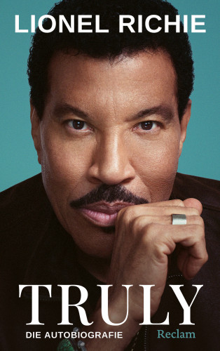 Lionel Richie: Truly. Die Autobiografie