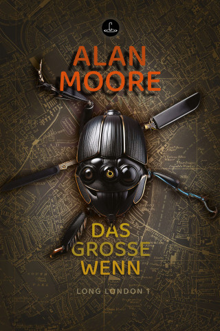 Alan Moore: Das Große Wenn