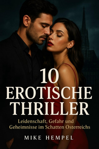 Mike Hempel: 10 erotische Thriller