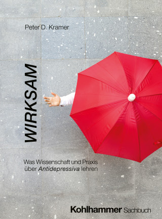 Peter D. Kramer: Wirksam