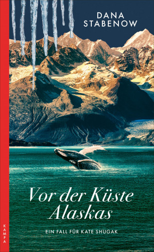 Dana Stabenow: Vor der Küste Alaskas