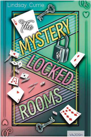 Lindsay Currie: The Mystery of Locked Rooms