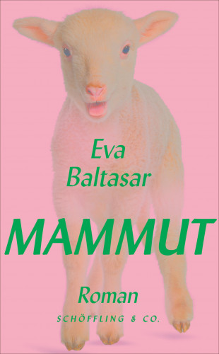 Eva Baltasar: Mammut