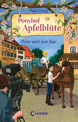 Pippa Young: Ponyhof Apfelblüte (Band 25) - Prinz wird zum Star