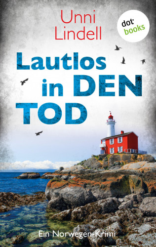 Unni Lindell: Lautlos in den Tod