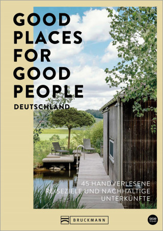 Franziska Diallo, Judith Hehl: Good Places for Good People Deutschland