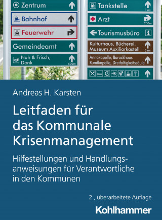 Andreas Hermann Karsten: Leitfaden für das Kommunale Krisenmanagement
