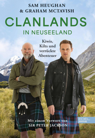 Sam Heughan, Graham McTavish, Charlotte Reather: Clanlands in Neuseeland