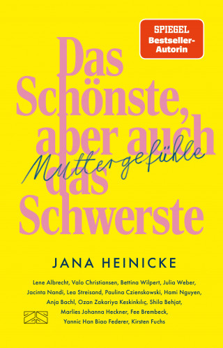 Jana Heinicke: Muttergefühle – Das Schönste, aber auch das Schwerste