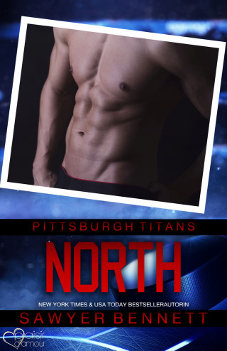 Sawyer Bennett: North (Pittsburgh Titans Team Teil 16)