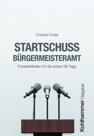 Christian Dralle: Startschuss Bürgermeisteramt