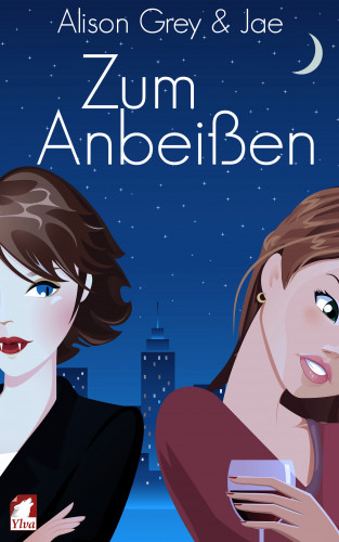 Jae, Alison Grey: Zum Anbeißen