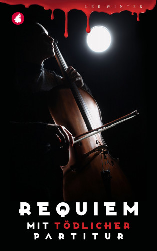 Lee Winter: Requiem mit tödlicher Partitur