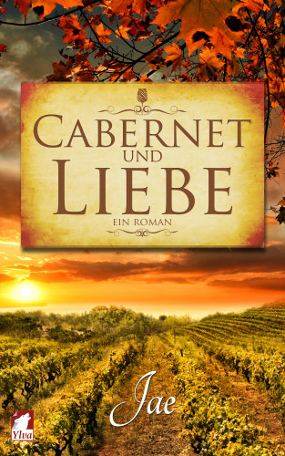 Jae: Cabernet und Liebe