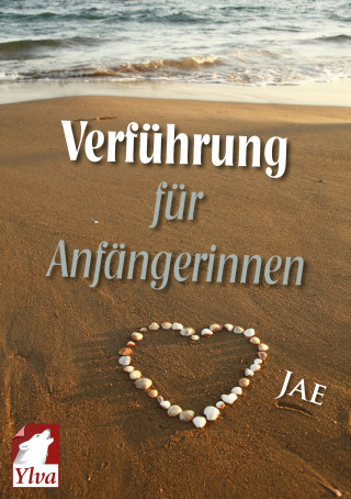Jae: Verführung für Anfängerinnen