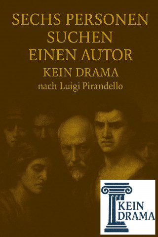 Anno Stock: Sechs Personen suchen einen Autor - Kein Drama nach Luigi Pirandello