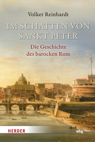 Volker Reinhardt: Im Schatten von Sankt Peter