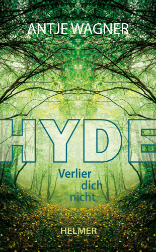 Antje Wagner: Hyde
