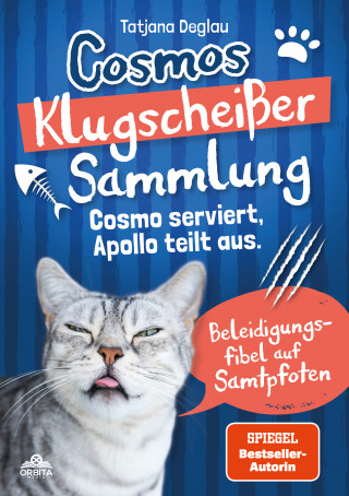 Tatjana Deglau: Cosmos Klugscheißer-Sammlung