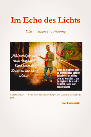 Rico Furmaniak: Im Echo des Lichts