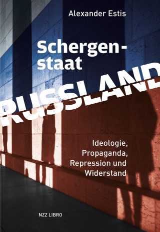Alexander Estis: Schergenstaat Russland
