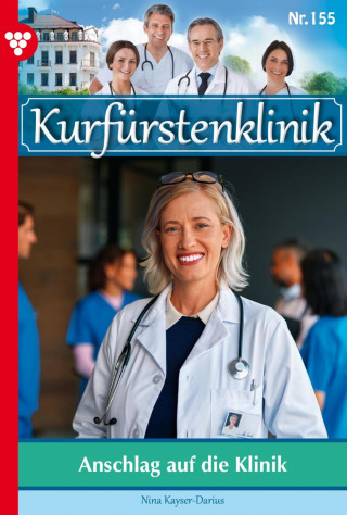 Nina Kayser-Darius: Anschlag auf die Klinik