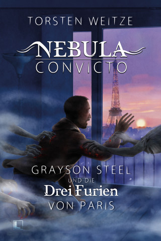 Torsten Weitze: Grayson Steel und die Drei Furien von Paris
