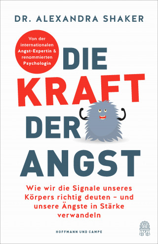 Dr. Alexandra Shaker: Die Kraft der Angst